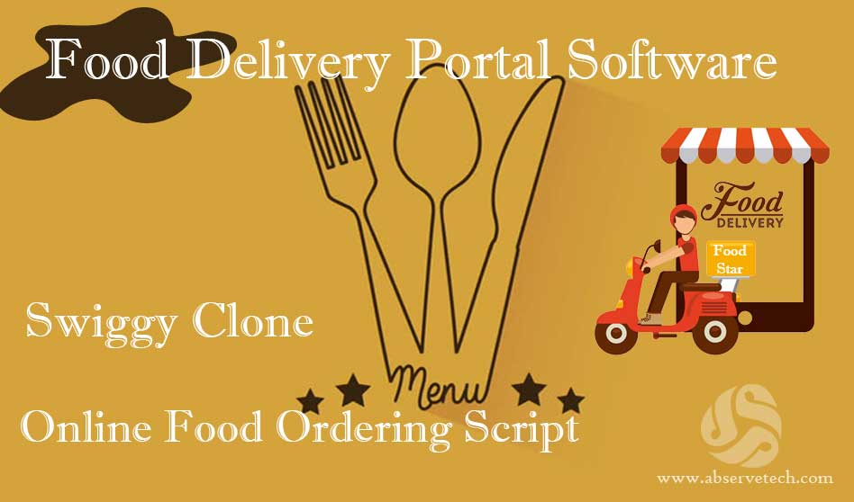 Food Delivery Portal Software | Swiggy Clone Script | Online Food Ordering Script