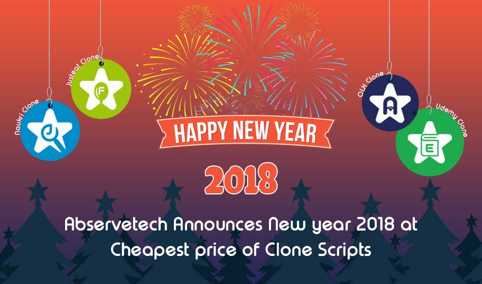 Abservetech Announces New Year 2018 At Cheapest Price Of Clone Scripts