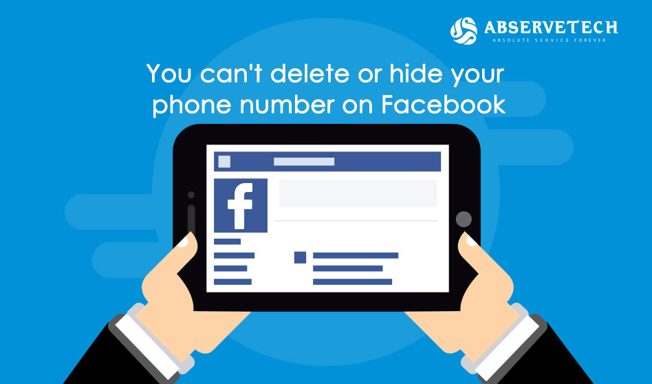 You can’t delete or hide your phone number on Facebook