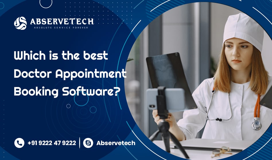 Which is The Best Doctor Appointment Booking Software